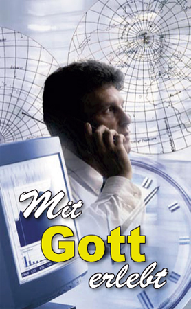 Mit Gott erlebt